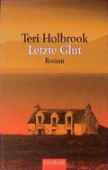 Cover: Letzte Glut - Goldmann