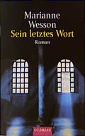 Cover: Sein letztes Wort - Goldmann