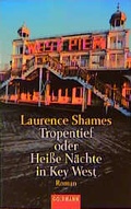 Cover: Tropentief oder Heisse N&auml;chte in Key West - Goldmann