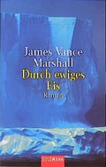 Cover: Durch ewiges Eis - Goldmann