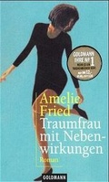 Cover: Traumfrau mit Nebenwirkungen - Goldmann