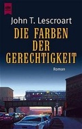 Cover: Die Farben der Gerechtigkeit - Heyne