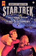 Cover: Star Trek - Picards erstes Kommando - Heyne