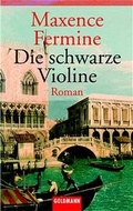 Cover: Die schwarze Violine - Goldmann