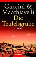 Cover: Die Teufelsgrube - Goldmann