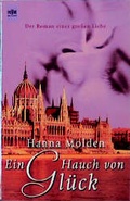 Cover: Ein Hauch von Gl&uuml;ck - Heyne