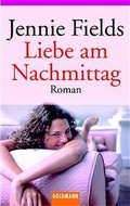 Cover: Liebe am Nachmittag - Goldmann