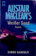 Cover: Alistair MacLean's Weisser Sand - Heyne
