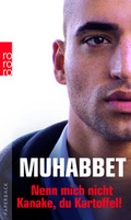Cover: Nenn mich nicht Kanake, du Kartoffel! - Rowohlt Taschenbuch