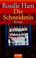 Cover: Die Schneiderin - Goldmann
