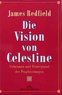 Enlarge image Cover: Die Vision von Celestine - Heyne