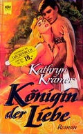 Cover: K&ouml;nigin der Liebe - Heyne