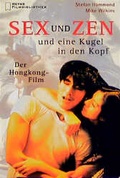 Cover: Sex und Zen und eine Kugel in den Kopf - Heyne