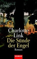 Cover: Die S&uuml;nde der Engel - Goldmann