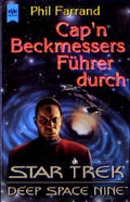 Cover: Cap'n Beckmessers F&uuml;hrer durch Star Trek - Deep Space Nine - Heyne