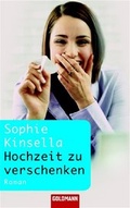 Cover: Hochzeit zu verschenken - Goldmann