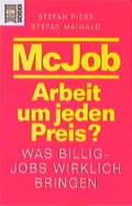 Cover: McJob - Arbeit um jeden Preis - Heyne