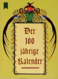 Cover: Der 100j&auml;hrige Kalender - Heyne