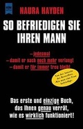 Cover: So befriedigen Sie Ihren Mann - Heyne