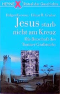 Cover: Jesus starb nicht am Kreuz - Heyne