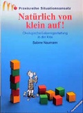 Cover: Nat&uuml;rlich von klein auf! - Ravensburger