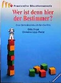 Cover: Wer ist denn hier der Bestimmer? - Ravensburger