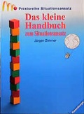 Cover: Das kleine Handbuch zum Situationsansatz - Ravensburger