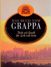 Enlarge image Cover: Das Buch vom Grappa - Heyne