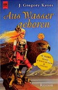 Cover: Aus Wasser geboren - Heyne