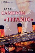 Cover: James Cameron und Titanic - Heyne
