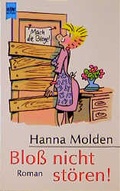 Cover: Bloss nicht st&ouml;ren! - Heyne
