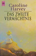 Cover: Das zweite Verm&auml;chtnis - Heyne