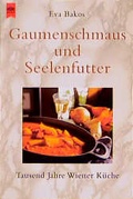 Cover: Gaumenschmaus und Seelenfutter - Heyne