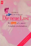 Cover: Die neue Lust - Heyne