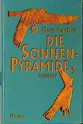Cover: Die Sonnenpyramide - Heyne