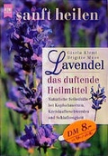 Cover: Lavendel - das duftende Heilmittel - Heyne