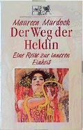 Cover: Der Weg der Heldin - Heyne