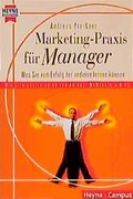 Cover: Marketing-Praxis f&uuml;r Manager - Heyne