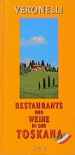 Cover: Restaurants und Weine in der Toskana - Heyne