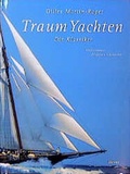 Cover: Traumyachten. Die Klassiker - Heyne