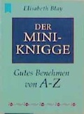 Cover: Der Mini-Knigge - Heyne