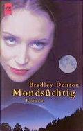 Cover: Monds&uuml;chtig - Heyne