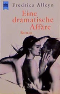 Cover: Eine dramatische Aff&auml;re - Heyne