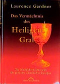 Cover: Das Verm&auml;chtnis des Heiligen Gral - Heyne
