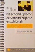 Cover: Die geheime Sprache der Arbeitszeugnisse entschl&uuml;sseln - Heyne