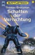 Cover: Battletech - Schatten der Vernichtung - Heyne