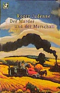 Cover: Der Marder und der Marschall - Heyne