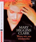 Cover: Wenn wir uns wiedersehen - Heyne