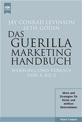 Cover: Das Guerilla Marketing Handbuch - Heyne