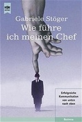 Cover: Wie f&uuml;hre ich meinen Chef? - Heyne